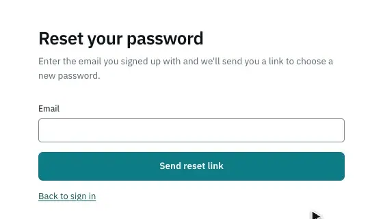 Reset your password, with an email typed in